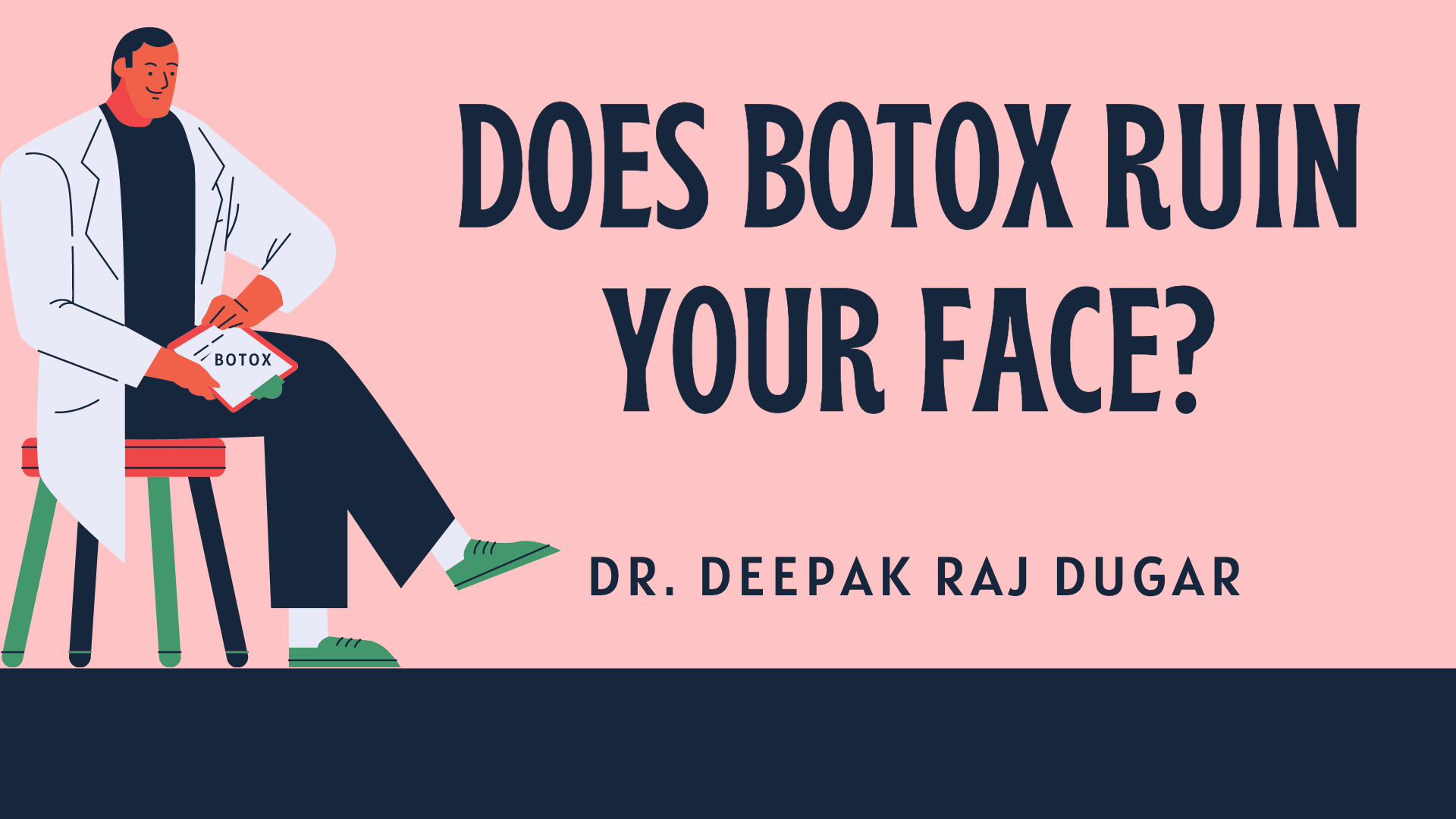 illustration of plastic surgeon reading labs beside the text "Does Botox Ruin Your Face?"