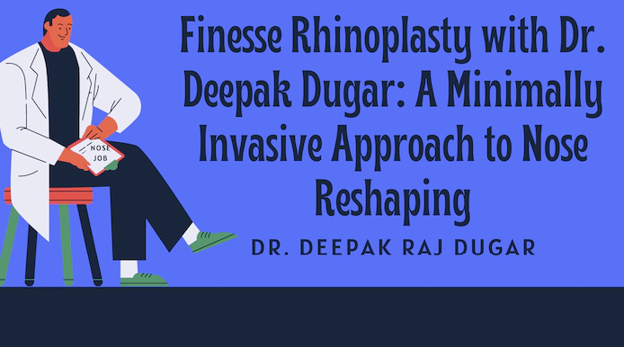 Finesse rhinoplasty