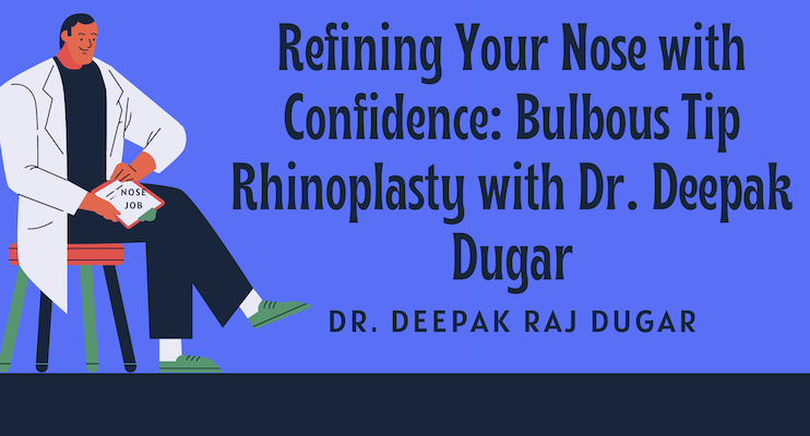 bulbous tip rhinoplasty